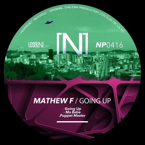 Mathew F - Going Up [NP0416]